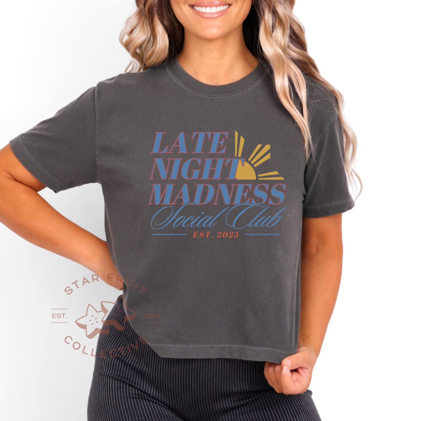 Late Night Madness Social Club Women’s Comfort Colors Boxy Tee