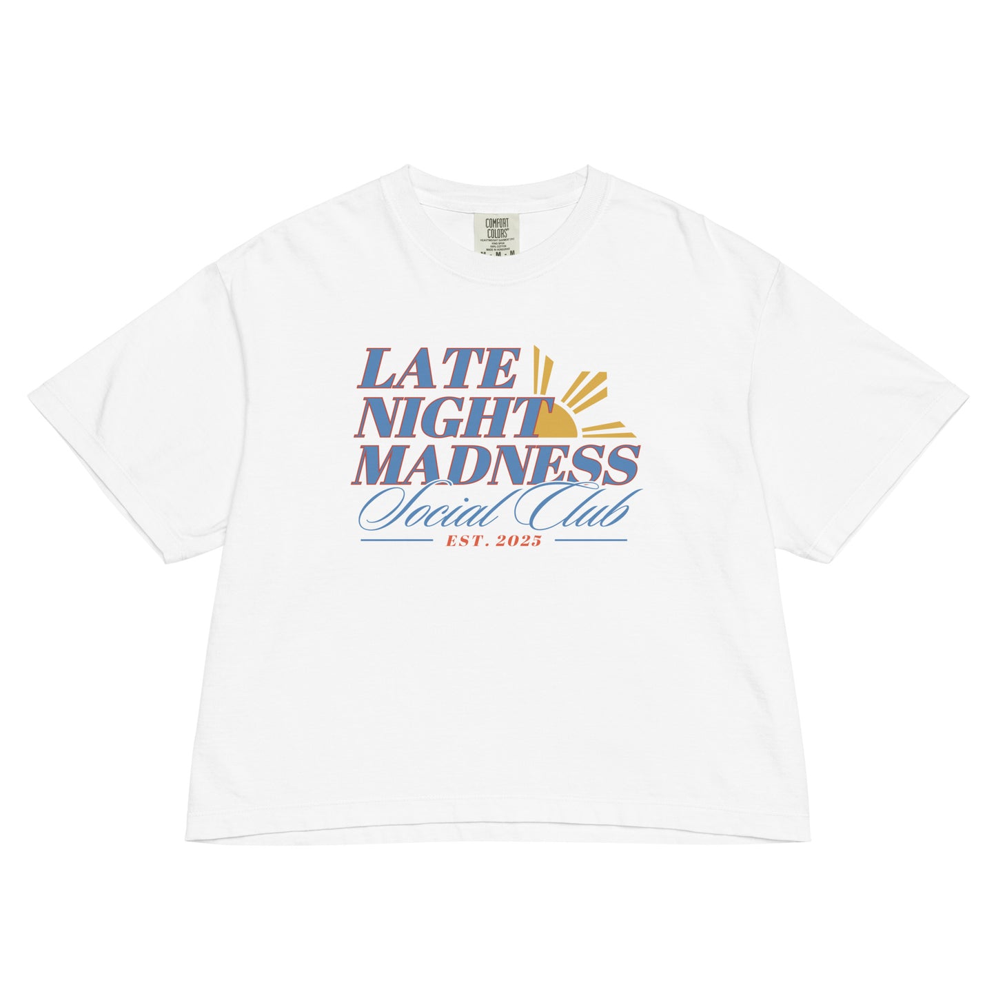 Late Night Madness Social Club Women’s Comfort Colors Boxy Tee
