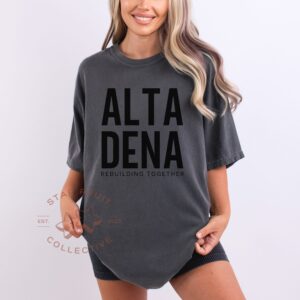 Altadena Rebuilding Together Comfort Colors T-Shirt