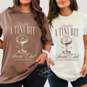 Custom Tini Bit Older Espresso Martini Birthday Comfort Colors T-Shirt